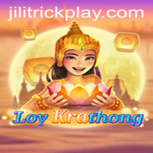 Exploring the Vibrant World of LoyKrathong with JILITrick