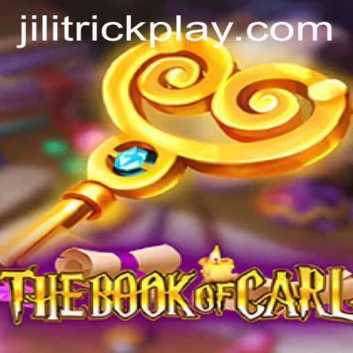 Enter the Mystical World of 'TheBookofCarl' and Unveil the 'JILITrick'